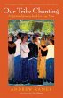 Our Tribe Chanting - Bild 1