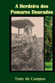 A Herdeira Dos Pomares Dourados