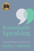 Remarkable Speaking