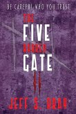 The Five Barred Gate II The Five Barred Gate II