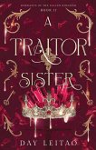 A Traitor Sister A Traitor Sister