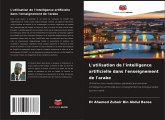L'utilisation de l'intelligence artificielle dans l'enseignement de l'arabe L'utilisation de l'intelligence artificielle dans l'enseignement de l'arabe