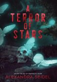A Terror of Stars A Terror of Stars