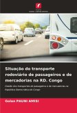 Situação do transporte rodoviário de passageiros e de mercadorias na RD. Congo Situação do transporte rodoviário de passageiros e de mercadorias na RD. Congo