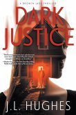Dark Justice Dark Justice
