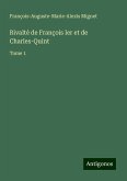 Rivalté de François Ier et de Charles-Quint Rivalté de François Ier et de Charles-Quint