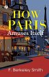 How Paris Amuses Itself - Bild 1