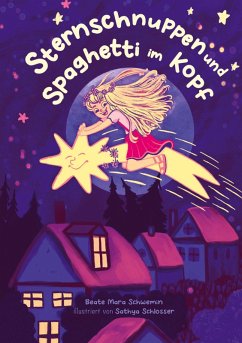 Cover Sternschnuppen und Spaghetti im Kopf