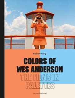 Colors of Wes Anderson - Strong, Hannah