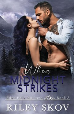 When Midnight Strikes - Skov, Riley