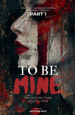 Cover To Be Mine; The Devil Will Tame His Little Dove