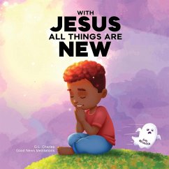Cover With Jesus All Things Are New
