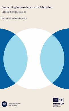 Connecting Neuroscience with Education - Coch, Donna; B Daniel, David