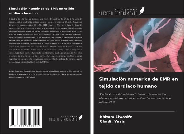 Simulación numérica de EMR en tejido cardiaco humano Simulación numérica de EMR en tejido cardiaco humano
