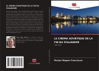 LE CINÉMA SOVIÉTIQUE DE LA FIN DU STALINISME LE CINÉMA SOVIÉTIQUE DE LA FIN DU STALINISME