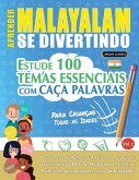 APRENDER MALAYALAM SE DIVERTINDO! - PARA CRIANÇAS APRENDER MALAYALAM SE DIVERTINDO! - PARA CRIANÇAS