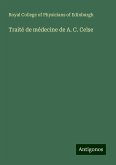 Traité de médecine de A. C. Celse