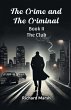 The Crime And The Criminal Book II The... - Bild 1
