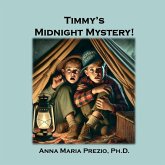 Timmy's Midnight Mystery Timmy's Midnight Mystery