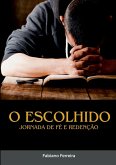 O Escolhido O Escolhido