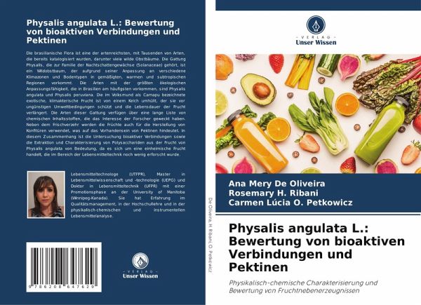 Physalis angulata L.: Bewertung von bioaktiven Verbindungen und Pektinen Physalis angulata L.: Bewertung von bioaktiven Verbindungen und Pektinen
