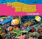 Los Arrecifes de Coral/Coral Reefs (Spanish)