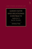 Good Faith and Relational Contracts, Volume 2 Good Faith and Relational Contracts, Volume 2