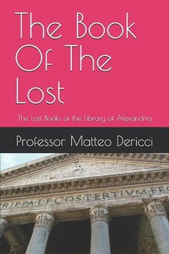 The Book Of The Lost - Bilkan, S H; Dericci, Matteo