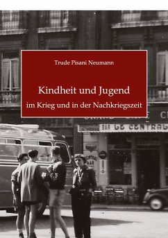 Cover Kindheit und Jugend im Krieg und in der Nachkriegszeit