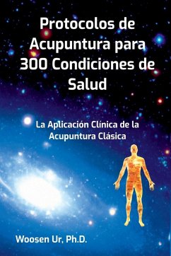 Cover Protocolos De Acupuntura Para 300 Condiciones De Salud