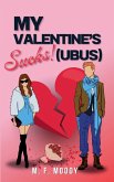 My Valentine's Sucks!(ubus)