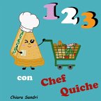 123 con Chef Quiche