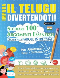 IMPARA IL TELUGU DIVERTENDOTI! - PER PRINCIPIANTI - Lingua Classics