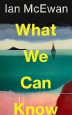 What We Can Know What We Can Know