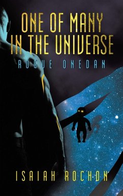 One of Many in the Universe - Rochon, Isaiah