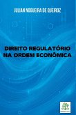 Direito Regulat rio Na Ordem Econ mica Direito Regulat rio Na Ordem Econ mica