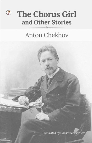 The Chorus Girl and Other Stories The Chorus Girl and Other Stories
