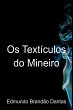 Os Text culos Do Mineiro - Bild 1