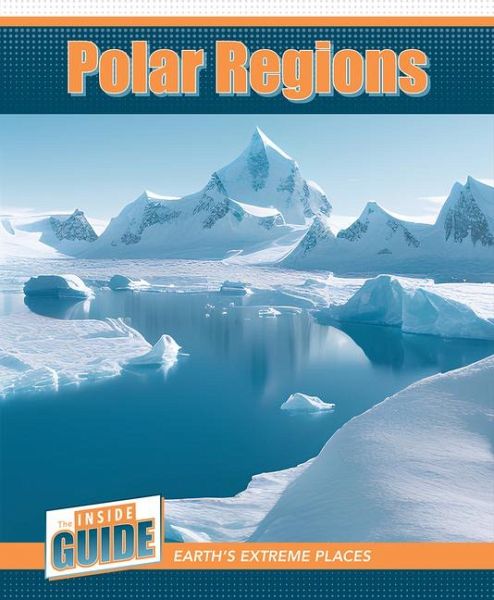 Polar Regions Polar Regions