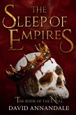 The Sleep of Empires The Sleep of Empires
