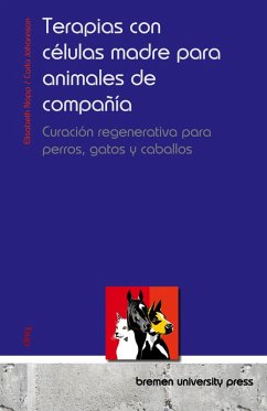 Terapias con células madre para animales de compañía Terapias con células madre para animales de compañía