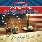 Who Wrote the Constitution?
