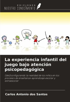 Cover La experiencia infantil del juego bajo atención psicopedagógica