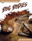 Bog Bodies Bog Bodies