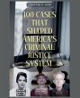 100 Cases That Shaped America's... - Bild 1