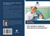MIH: Handbuch: Diagnose, Behandlung und Management MIH: Handbuch: Diagnose, Behandlung und Management