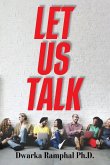 Let Us Talk Let Us Talk