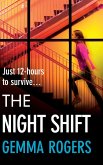 The Night Shift The Night Shift