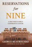 Reservations for Nine Reservations for Nine