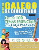 APRENDER GALEGO SE DIVERTINDO! - PARA CRIANÇAS APRENDER GALEGO SE DIVERTINDO! - PARA CRIANÇAS